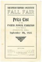 Squamish Farmers Institute Fall Fair Prize List of the Fourth Annual Exhibition