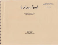 B.C. First Nations Recipe Collection: From "Indian Food: A Cookbook of Native Foods from British Columbia"
