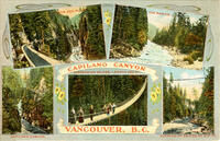Capilano Canyon: Vancouver B.C. Canyon and Flat, The Rapids, Capilano Canyon, Suspension Bridge