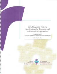 Social Security Reform: Implications for Training and Labour Force Adjustment: Submission to the Standing Committee