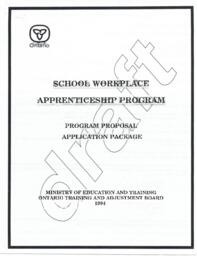 School Workplace Apprenticeship Program - Program Proposal/Application Package
