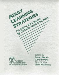 Adult Learning Strategies: An Instructor's Toolkit by Ontario Adult Educators