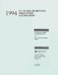 1994 BC Colleges and Institutes Female Student Outcomes Report