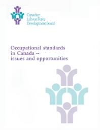 Occupational Standards in Canada -- Issue and Opportunities