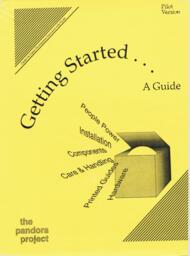 Getting Started: A Guide The Pandora Project