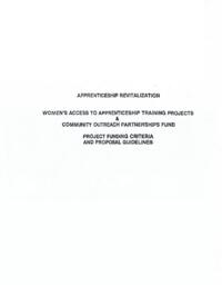 Apprenticeship Revitalization: Women's Access to Apprenticeship Training Projects & Community Outreach Partnerships Fund