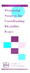 Provincial Strategy for Coordinating Disability Issues