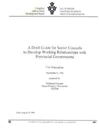 A Draft Guide for Sector Councils to Develop Working Relationships with Provincial Governments