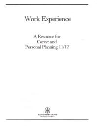 Work Experience - A Resource Guide for Career and Personal Planning 11/12