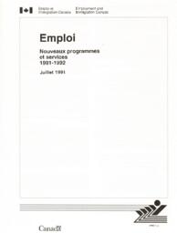 Emploi: Nouveaux Programmes et Services
