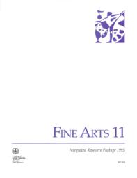Fine Arts 11 - Integrated Resource Package 1995