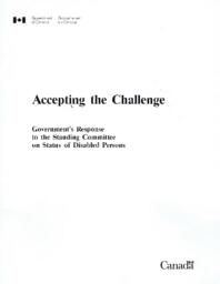 Accepting the Challenge: Government's Response to the Standing Committee on Status of Disabled Persons